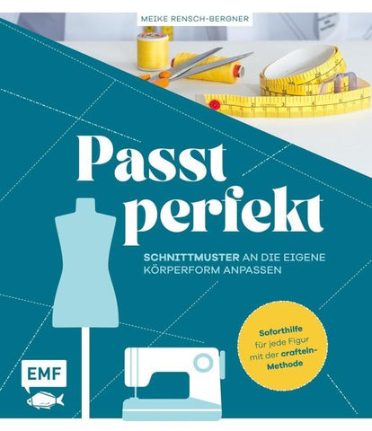 Passt perfekt – Schnittmuster an die eigene Körperform anpassen