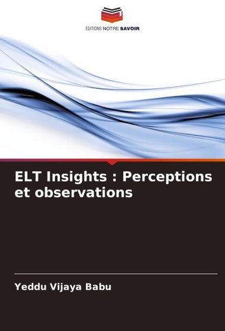 ELT Insights : Perceptions et observations