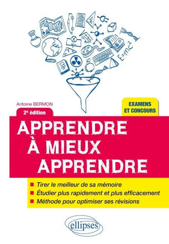 Apprendre à mieux apprendre - 2e édition