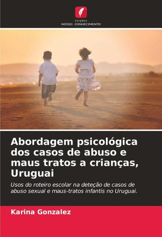 Abordagem psicológica dos casos de abuso e maus tratos a crianças, Uruguai