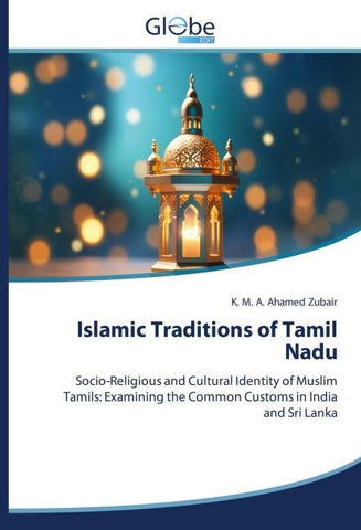Islamic Traditions of Tamil Nadu