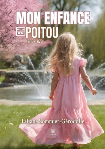 Mon enfance en Poitou