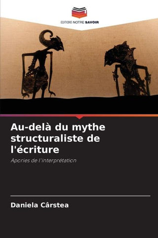 Au-delà du mythe structuraliste de l'écriture