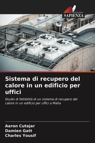 Sistema di recupero del calore in un edificio per uffici