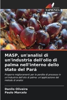 MASP, un'analisi di un'industria dell'olio di palma nell'interno dello stato del Pará