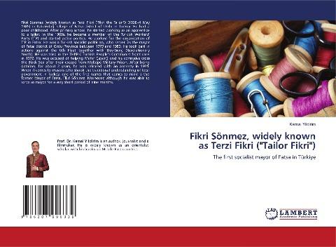 Fikri Sönmez, widely known as Terzi Fikri ("Tailor Fikri")