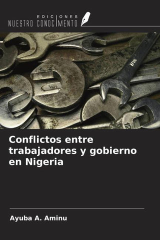 Conflictos entre trabajadores y gobierno en Nigeria