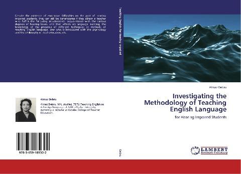Investigating the Methodology of Teaching English Language