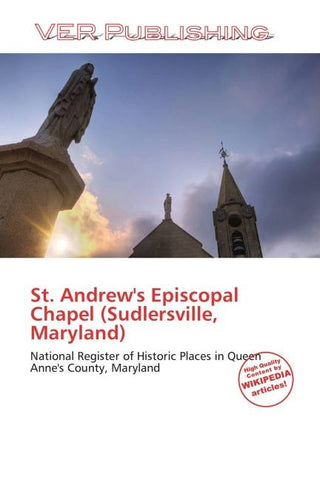 St. Andrew's Episcopal Chapel (Sudlersville, Maryland)