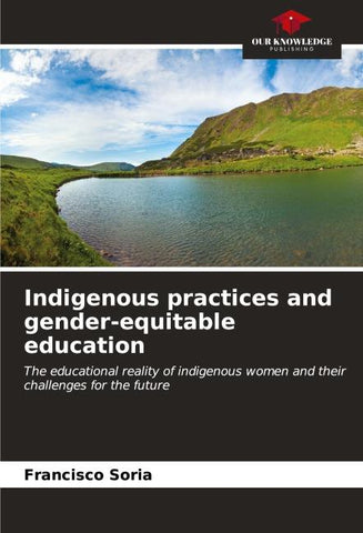 Indigenous practices and gender-equitable education