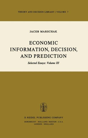 Economic Information, Decision, and Prediction