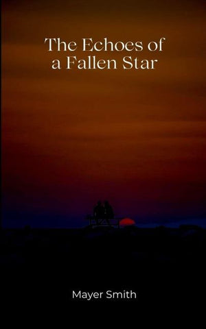 The Echoes of a Fallen Star