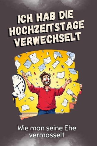 Ich hab die Hochzeitstage verwechselt