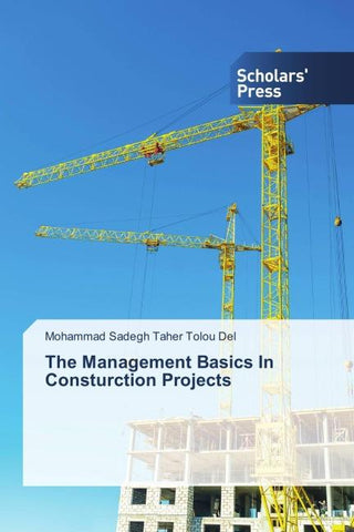 The Management Basics In Consturction Projects
