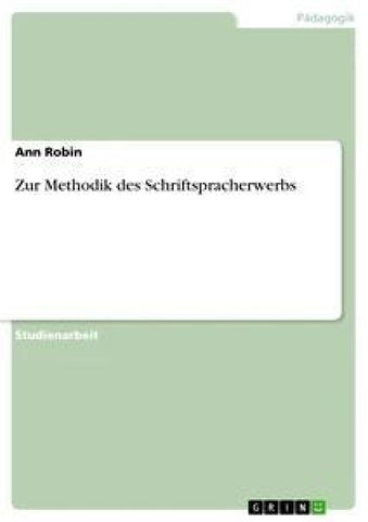 Zur Methodik des Schriftspracherwerbs