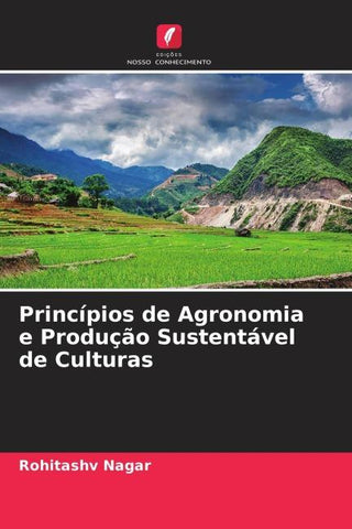 Princípios de Agronomia e Produção Sustentável de Culturas
