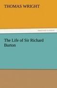 The Life of Sir Richard Burton
