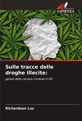 Sulle tracce delle droghe illecite: