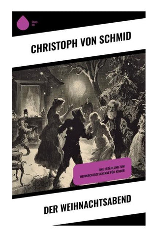 Der Weihnachtsabend
