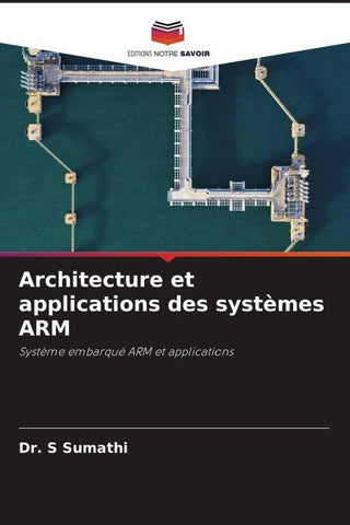 Architecture et applications des systèmes ARM