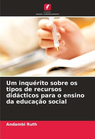 Um inquérito sobre os tipos de recursos didácticos para o ensino da educação social