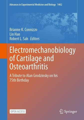 Electromechanobiology of Cartilage and Osteoarthritis