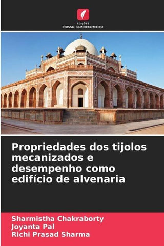Propriedades dos tijolos mecanizados e desempenho como edifício de alvenaria