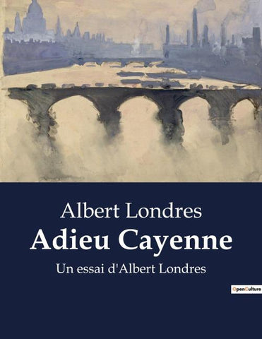 Adieu Cayenne