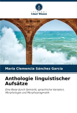 Anthologie linguistischer Aufsätze