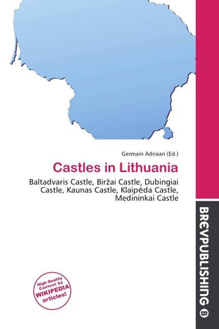 Castles in Lithuania