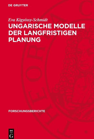 Ungarische Modelle der langfristigen Planung