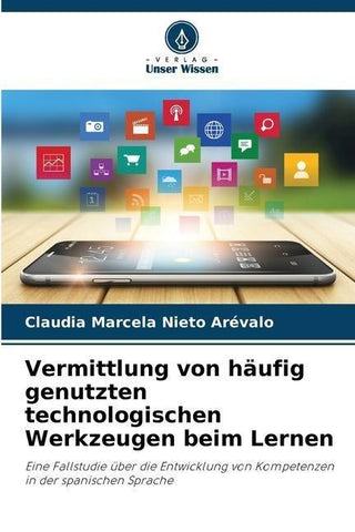 Vermittlung von häufig genutzten technologischen Werkzeugen beim Lernen