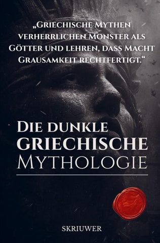 Die dunkle griechische Mythologie