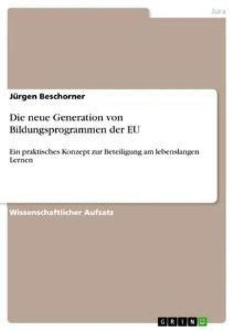 Die neue Generation von Bildungsprogrammen der EU
