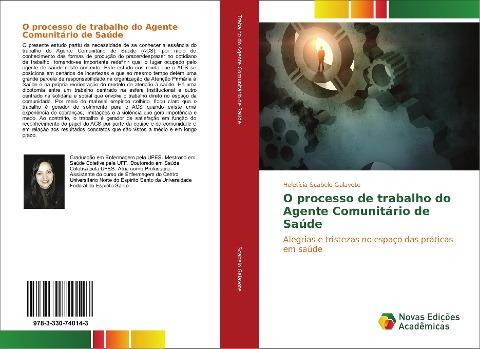 O processo de trabalho do Agente Comunitário de Saúde