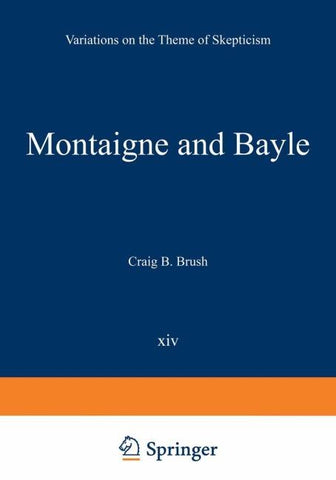 Montaigne and Bayle