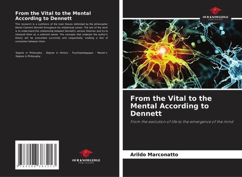 From the Vital to the Mental According to Dennett