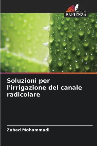 Soluzioni per l'irrigazione del canale radicolare