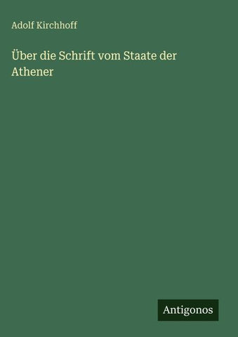 Über die Schrift vom Staate der Athener