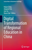 Digital Transformation of Regional Education in China