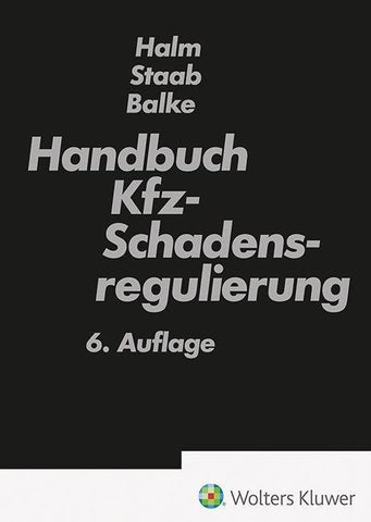 Handbuch Kfz-Schadensregulierung