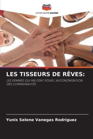 LES TISSEURS DE RÊVES: