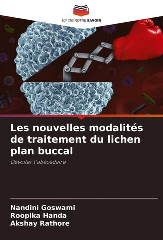 Les nouvelles modalités de traitement du lichen plan buccal