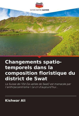 Changements spatio-temporels dans la composition floristique du district de Swat