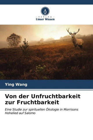 Von der Unfruchtbarkeit zur Fruchtbarkeit