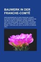 Bauwerk in der Franche-Comté