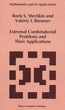 Extremal Combinatorial Problems and Their Applications