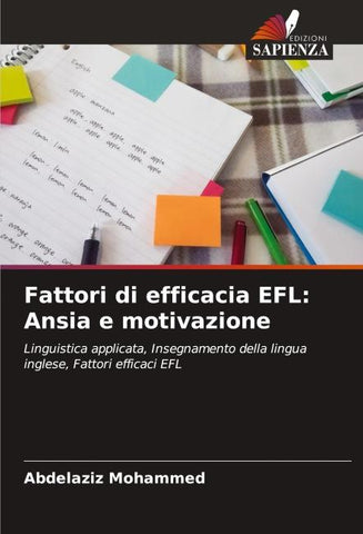 Fattori di efficacia EFL: Ansia e motivazione