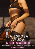 La Esposa ayuda a su Marido