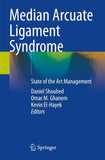 Median Arcuate Ligament Syndrome
